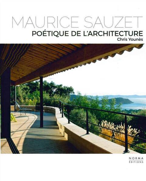 Maurice Sauzet, Poetique de l'Architecture