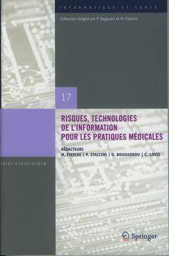 Risques, Technologies de l'Information Pour les Pratiques Medicales