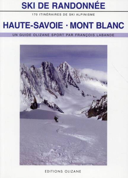 Haute Savoie Mont Blanc Ski de Randonnee