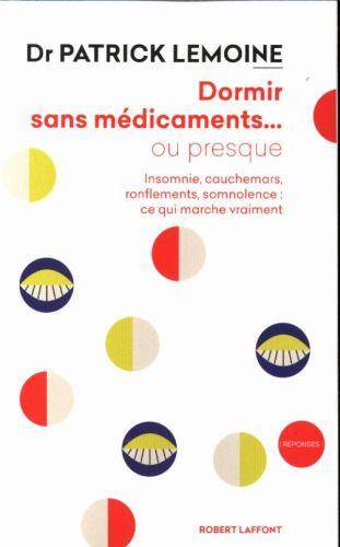 Dormir sans médicaments ... ou presque