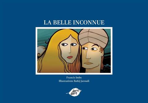 La Belle Inconnue