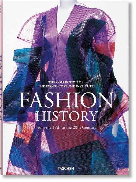 Fashion : une histoire de la mode du XVIIIe au XXe siècle