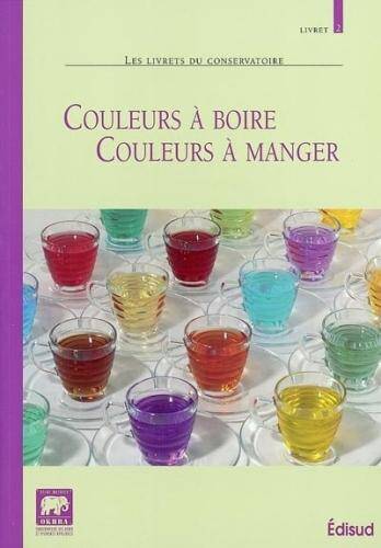 Couleurs à boire, couleurs à manger