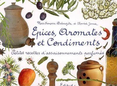 Epices, aromates et condiments