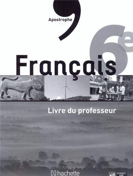 Apostrophe 6e livre du professeur