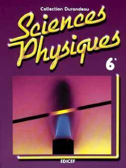 Sciences physiques durandeau 6e