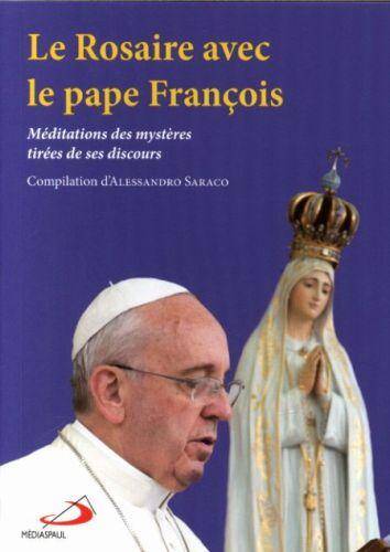 Le Rosaire avec le pape François