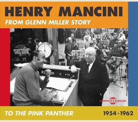 Henry Mancini; From Glenn Miller Story To The Pink Panther 1954 1962
