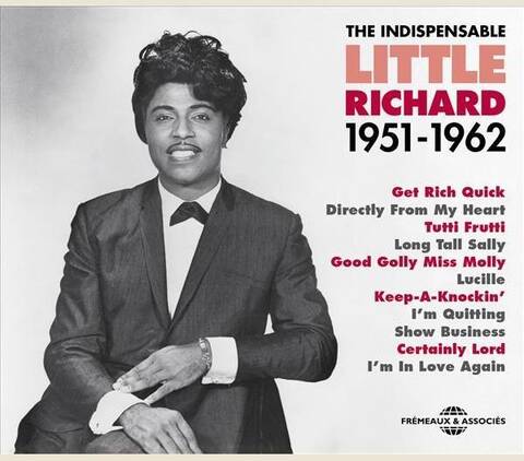 Little Richard ; The Indispensable ; 1951-1962