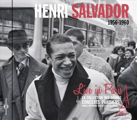 Henri Salvador ; 1956-1960 ; Live In Paris