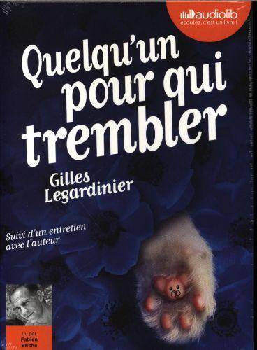 Quelqu'un pour qui trembler