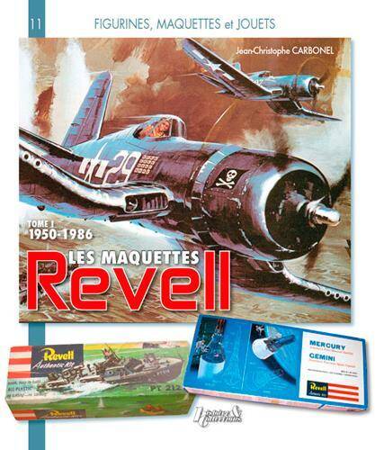 Maquettes Revell Tome 1 (Fr) 1950-1982