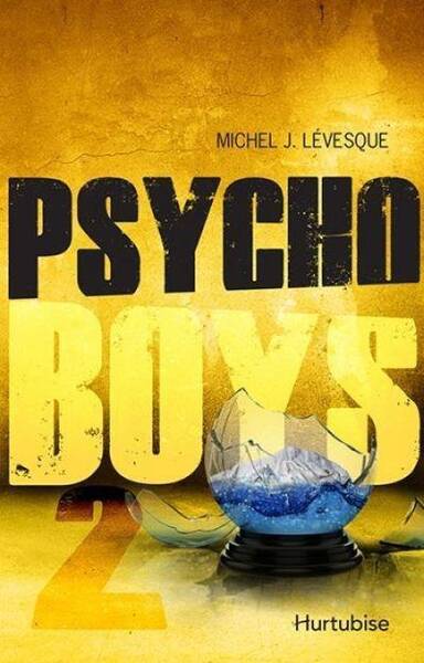 Psycho Boys T.2