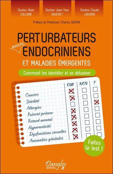 Perturbateurs Neuro-Endocriniens et Maladies Emergentes