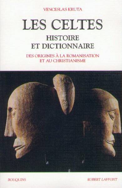 Les Celtes / Histoire et dictionnaire