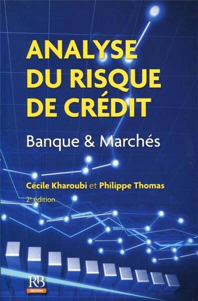 Analyse du Risque de Credit Banque & Marche
