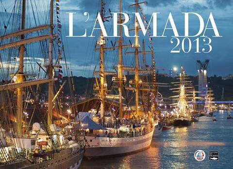 L'Armada 2013, le Livre Officiel
