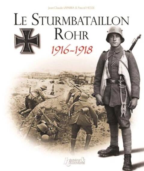 Le Sturmbatallon Rohr (1916-1918)