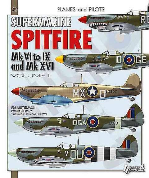 Supermarine Spitfire T.2 ; Mk Vi-Vii-Viii-Ix & XVI