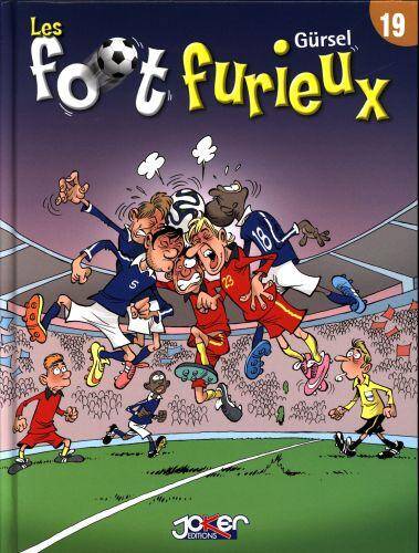 Les foot furieux. Tome 19