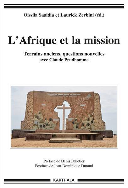 L Afrique et la Mission; Terrains Anciens, Questions Nouvelles Avec