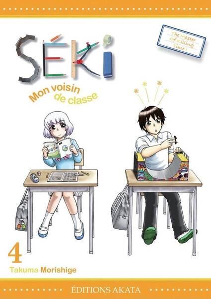 Séki, mon voisin de classe. Tome 4