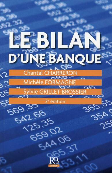 Le Bilan D'Une Banque (2e Edition)