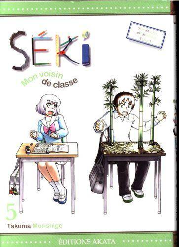 Séki, mon voisin de classe. Tome 5