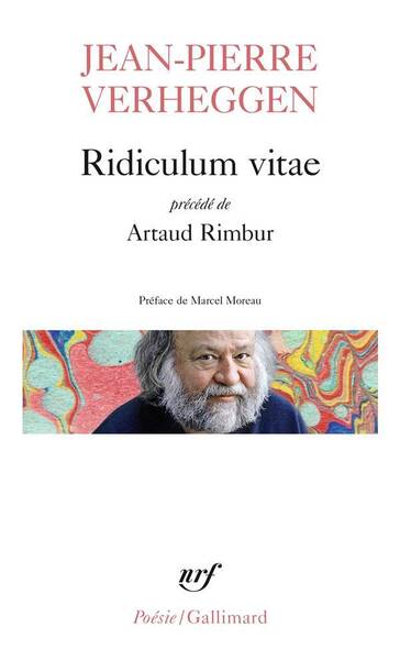Ridiculum vitae, précédé de Artaud Rimbur