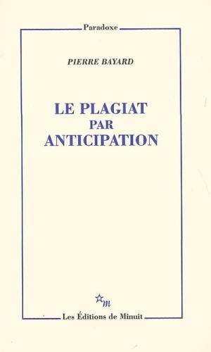 Le plagiat par anticipation