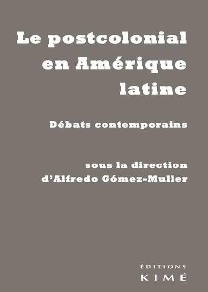 Postcolonialisme en Amerique Latine (Le)