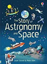 THE STORY OF ASTRONOMY AND SPACE