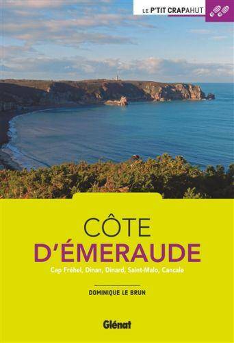 Côte d'Emeraude : Cap Fréhel, Dinan, Dinard, Saint-Malo, Cancale