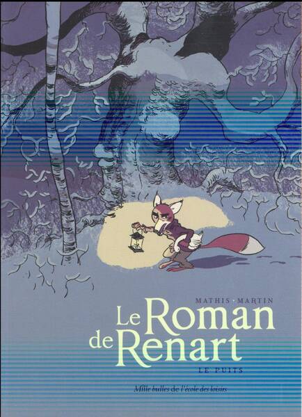 Roman de Renart Tome 2 le Puits