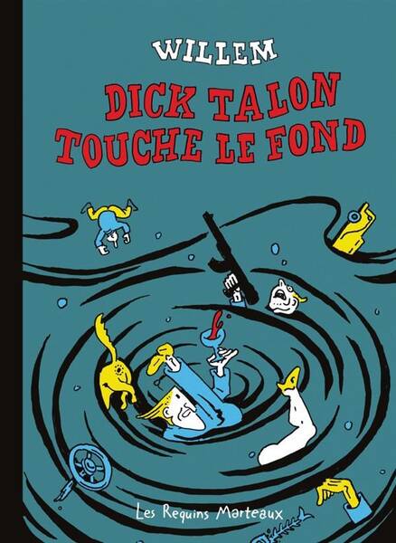 Dick Talon Touche le Fond