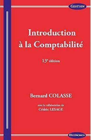 Introduction a la Comptabilite, 13e Ed.