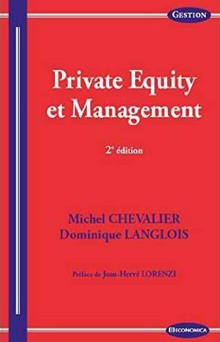 Private Equity et Management, 2e Ed.