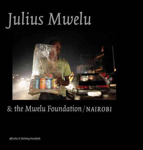 JULIUS MWELU & THE MWELU FOUNDATION / NAIROBI