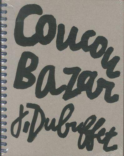 Coucou Bazar J Dubuffet