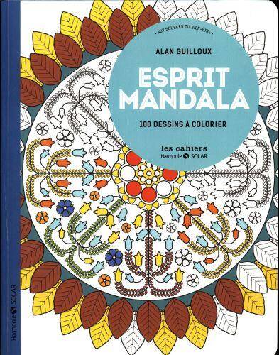 Esprit mandala : 100 dessins à colorier