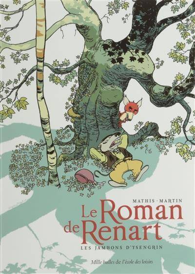 Roman de Renart les Jambons D'Ysengrin