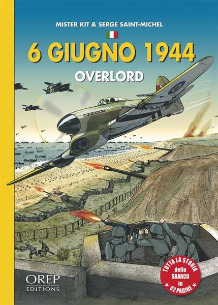 6 Giugno 1944 ; Overlord