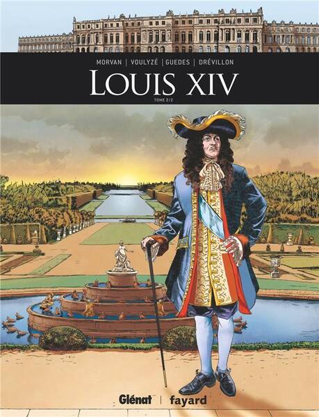 Louis XIV. Tome 2