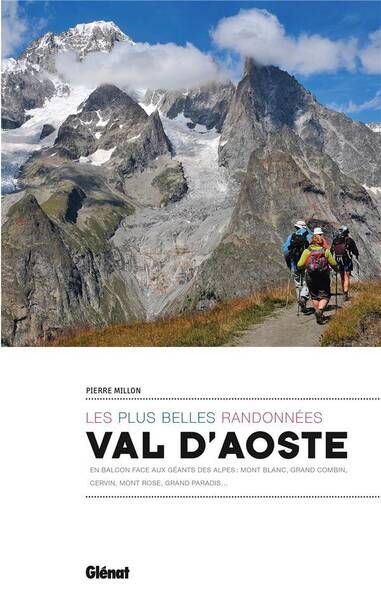 Les plus belles randonnées en Val d'Aoste