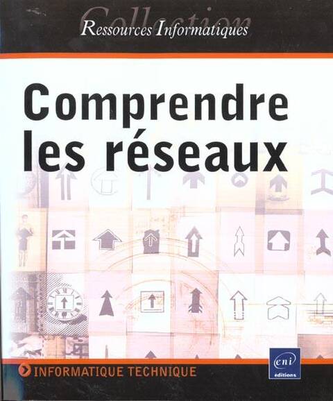 Comprendre les réseaux