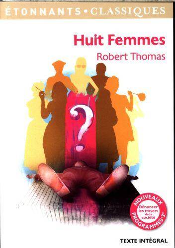 Huit femmes