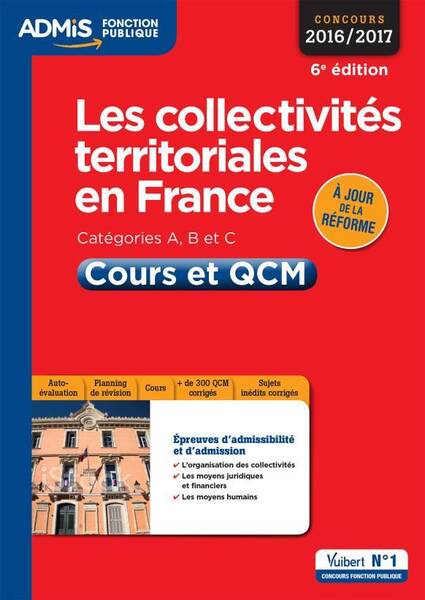 Les Collectivites Territoriales en France; Categories A, B et C;