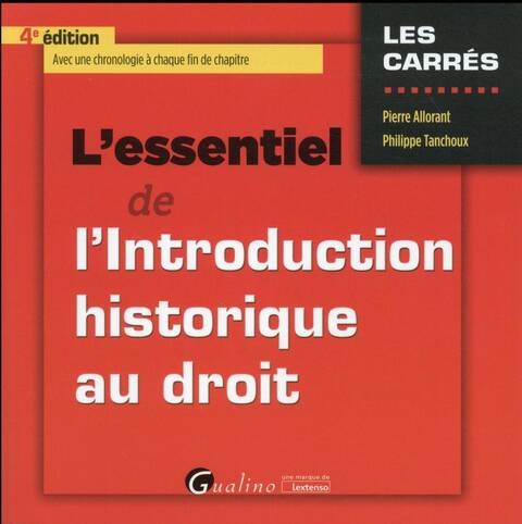 L'Essentiel de l'Introduction Historique au Droit (4e Edition)