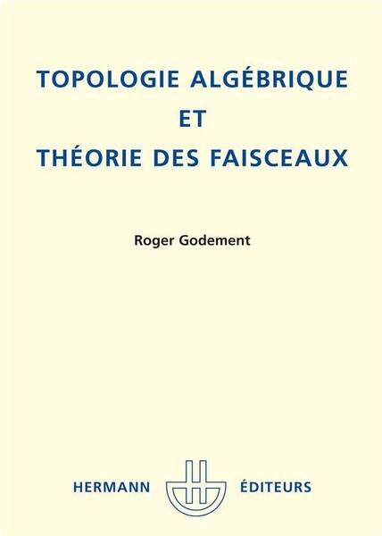 Topologie algebrique et theorie
