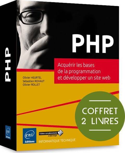 PHP: Acquérir les bases de la programmation et développer un site web